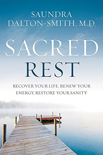 כריכת הספר Sacred Rest מאת Saundra Dalton-Smith