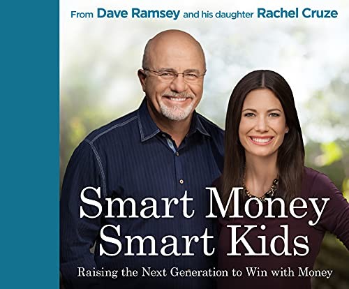 כריכת הספר Smart Money Smart Kids מאת Dave Ramsey & Rachel Cruze